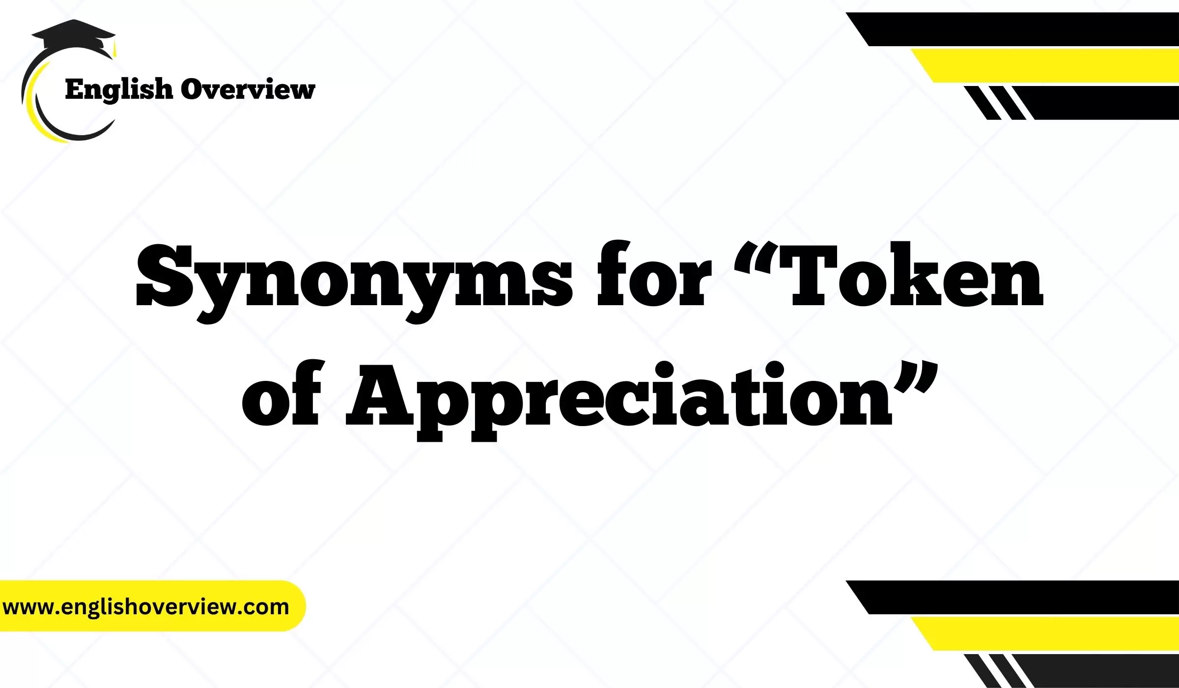 Synonyms for “Token of Appreciation”