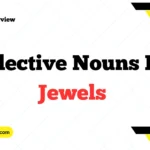 Collective Nouns For Jewels