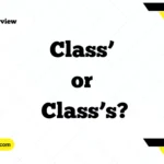 Class’ or Class’s