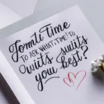 Formal Ways to Ask “What Time Suits You Best?”