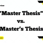 "Master Thesis" vs. "Master’s Thesis"