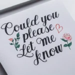 Polite Ways to Say “Could You Please Let Me Know”