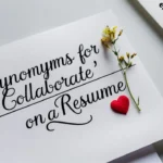 Synonyms for “Collaborate” on a Resume