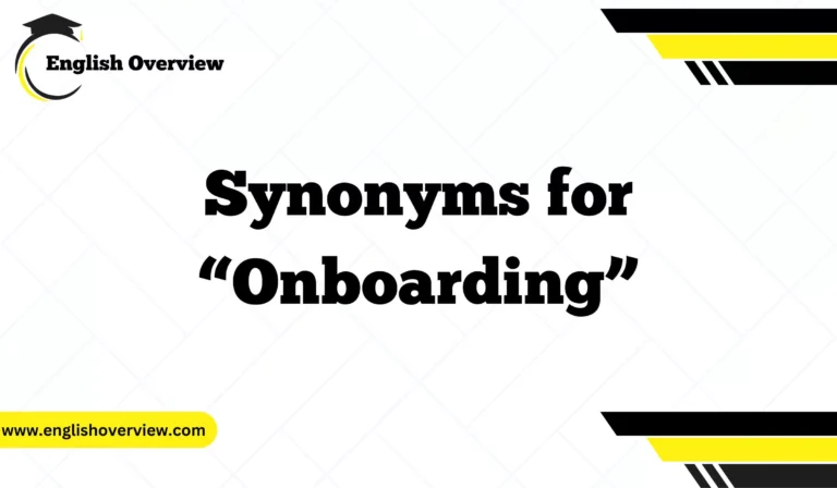 Synonyms for “Onboarding”
