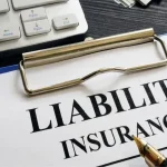 What Is Liability Insurance And How Does It Protect You